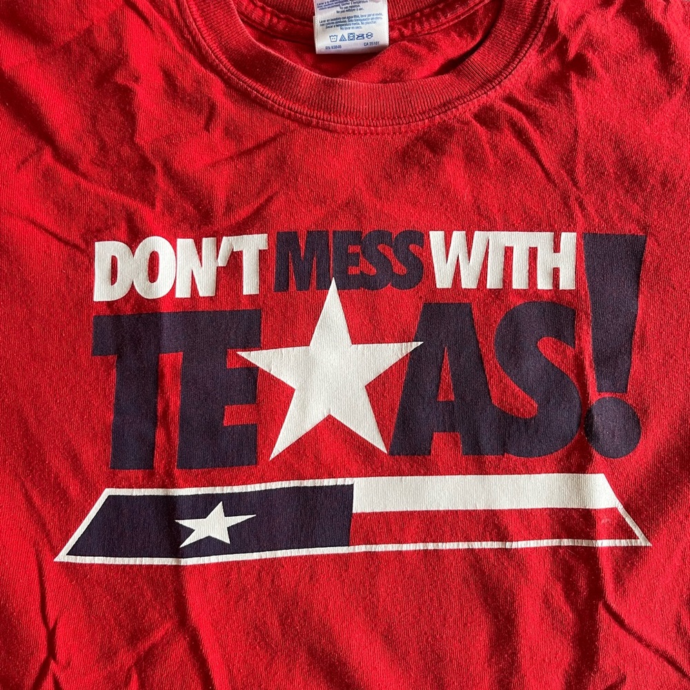 Don’t mess with Texas, t-shirt